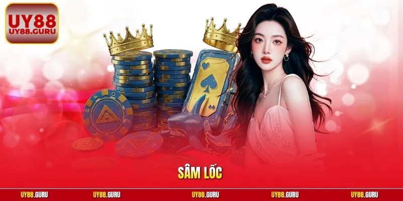 Sâm Lốc - Hướng Dẫn Cách Chơi Chi Tiết Và Mẹo Thắng Dễ Dàng 